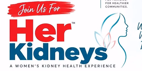 Her Kidneys: A Women\u2019s Kidney Health Experience 
