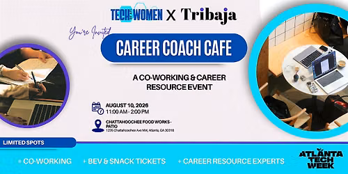 Career Coach Cafe : Atlanta Tech Week