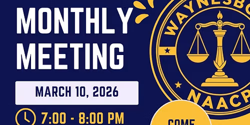 Waynesboro NAACP Monthly Meeting