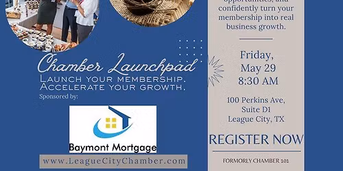 Chamber Launchpad sponsored by Baymont Mortgage