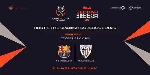 Barcelona vs Athletic Bilbao - Spanish Super Cup 2026