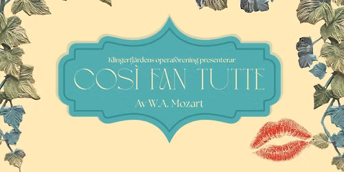 Mozartoperan "Cos\u00ec fan tutte" i S\u00f6r\u00e5ker