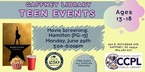  Teens: Movie Screening: Hamilton (Ages 13-18)
