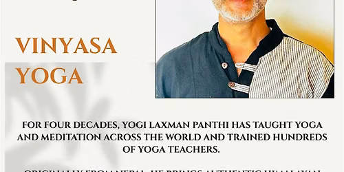 Vinyasa Yoga with Yogi Laxman Panthi | Wednesday Mornings