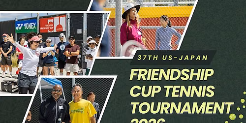 2026 US-Japan Friendship Cup Tennis Tournament