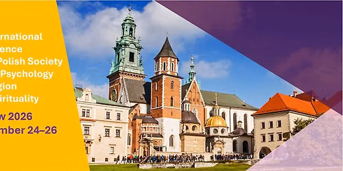  7th International Conference of the Polish Society for the Psychology of Religion and Spirituality