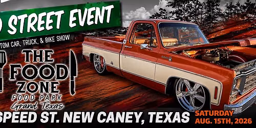 Speed Street Event 2026 at The Food Zone, New Caney TX