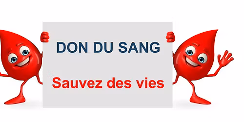Don du Sang \u00e0 Tain l'Hermitage - Espace Charles Treinet