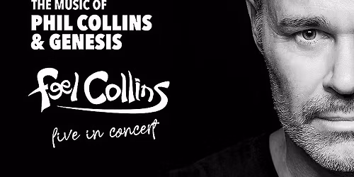 THE MUSIC OF PHIL COLLINS & GENESIS | N\u00fcrnberg | Serenadenhof
