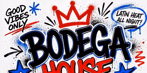 Bodega House (July 11th)