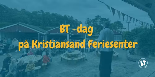 BT- dag p\u00e5 Kristiansand Feriesenter