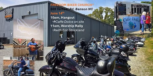 Home Grown Worship Rally with Eric Strickland @ Freedom Biker Church