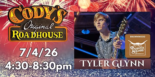 Tyler Glynn - Live on 4th Of July at Cody's in Brownwood Paddock Square