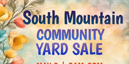South Mountain Community Yard Sale 2026