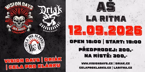 VISION DAYS + DRI\u00c1K + Cela pro Kl\u00e1rku A\u0161 La ritma