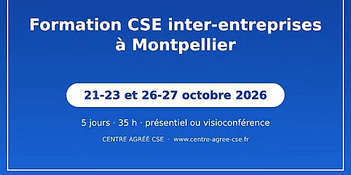 FORMATION CSE \u00e0 MONTPELLIER - Octobre 2026