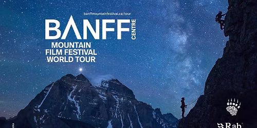 Banff Centre Mountain Film Festival World Tour