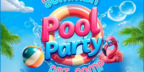 Poolside and Popsicles Art Camp (July 29, 30, & 31)