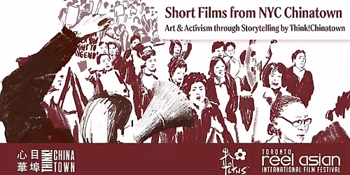 Short Films from NYC Chinatown