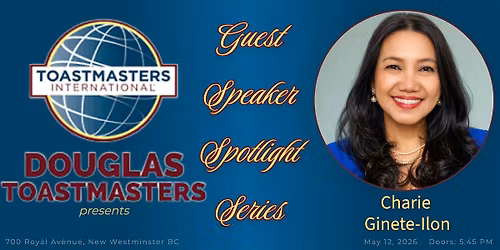 Guest Speaker Spotlight: Charie Ginete-Ilon at Douglas Toastmasters