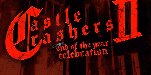 CASTLE CRASHERS 2 (Punk N Metal Mayhem)