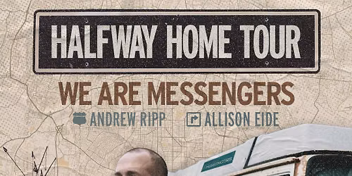 We Are Messengers & Allison Eide