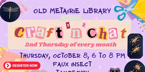 Craft 'n' Chat at Old Metairie Library (Registration Requested)