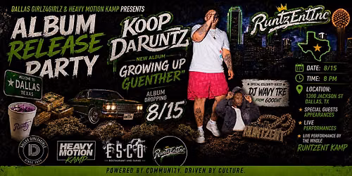 Koop DaRuntz \u2013 \u201cGrowing Up Guenther\u201d Album Release Party