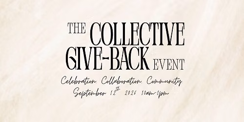 The Collective Giveback Event