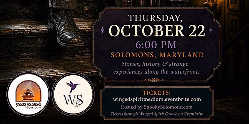 Spooky Solomons Psychic Ghost Tour, Thursday, October 22