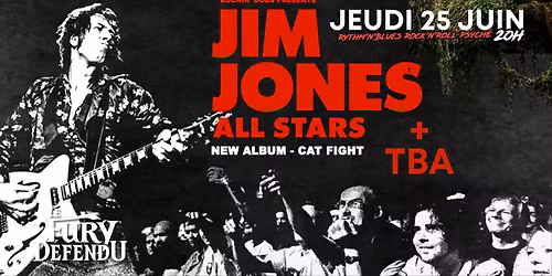 JIM JONES ALL STARS \/\/ Le Fury D\u00e9fendu