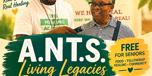 A.N.T.S. Living Legacies
