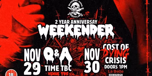 THE COST OF DYING CRISIS - 2 YEAR ANNIVERSARY SHOW