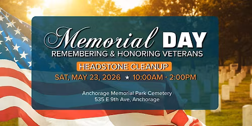 Honoring our Heroes Headstones by Memorial Day - Volunteer Cleanup