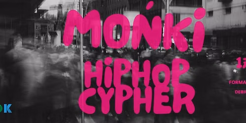 Mo\u0144ki Hip-Hop Cypher II