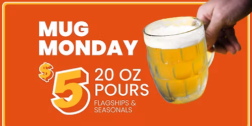 $5 Mug Mondays