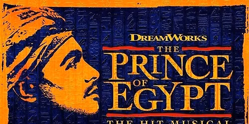The Prince of Egypt - Integrity Christian Theatre