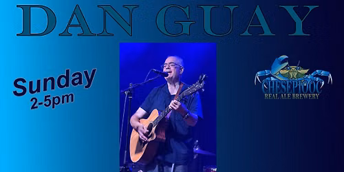 Dan Guay - Live on Stage at Chesepiooc - Sunday Nov 8th