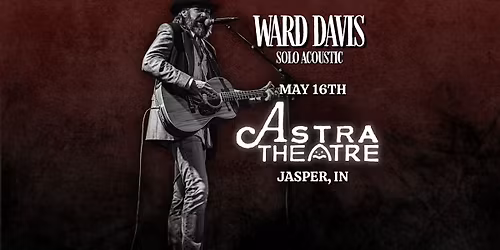 Ward Davis Live at The Astra