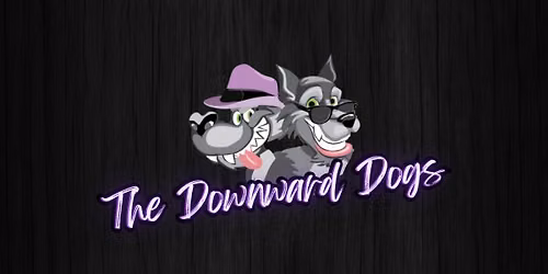 TM Entertainment Presents: The Downward Dogs @ Lititz Springs Inn