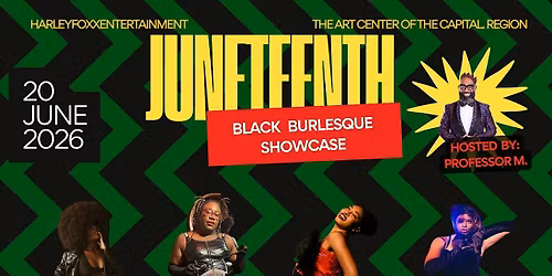 Juneteenth Black Burlesque Showcase