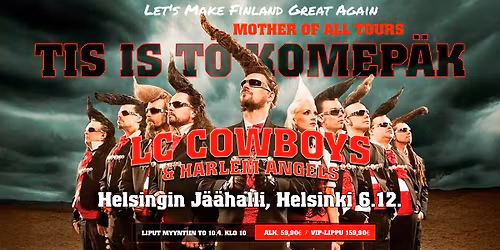 LC Cowboys & Harlem Angels paluukiertue - Helsinki