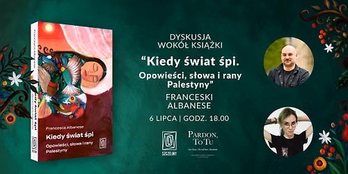 Dyskusja wok\u00f3\u0142 ksi\u0105\u017cki \u201eKiedy \u015bwiat \u015bpi\u201d F. Albanese | Rozmowa Jakuba Zynisa i Alekandry Herzyk \ud83d\udcd5