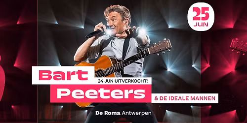 Bart Peeters & De Ideale Mannen in De Roma - uitverkocht!