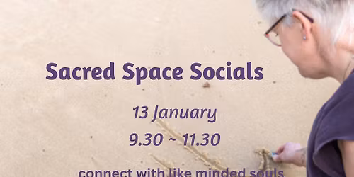Sacred Space Socials