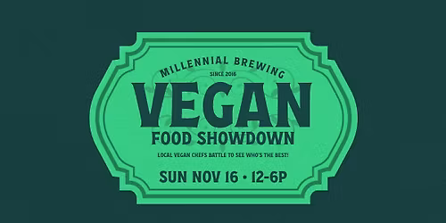 Vegan Food Showdown @ Millennial