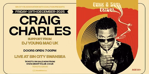 Craig Charles - Live DJ Set - SWANSEA