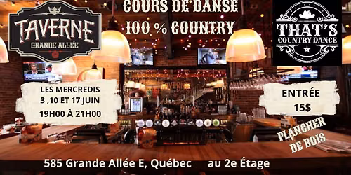 Cours de danse 100% country Taverne Grande All\u00e9e