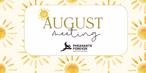 August Meeting