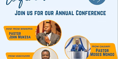 Annual Church Conference -  Winnipeg 